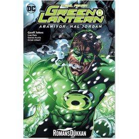 Green Lantern - Yeşil Fener - Aranıyor Hal Jordan Cilt 5 - Geoff Johns