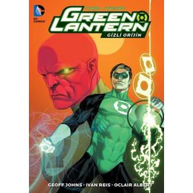 Green Lantern - Yeşil Fener - Gizli Orijin Cilt 2 - Geoff Johns