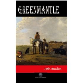 Greenmantle - John Buchan