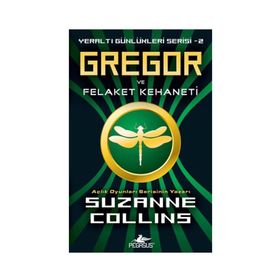 Gregor Ve Felaket Kehaneti - Suzanne Collins