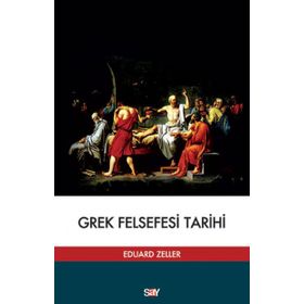 GREK FELSEFESI TARIHI - EDUARD ZELLER