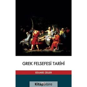 GREK FELSEFESI TARIHI - EDUARD ZELLER