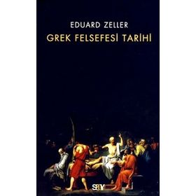 GREK FELSEFESI TARIHI - EDUARD ZELLER