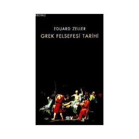 GREK FELSEFESI TARIHI - EDUARD ZELLER