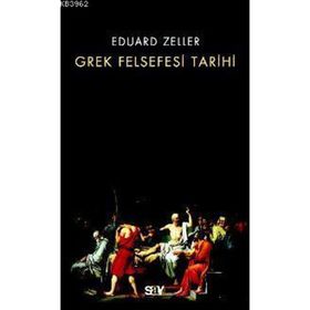 GREK FELSEFESI TARIHI - EDUARD ZELLER