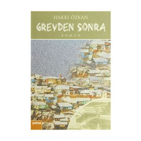 GREVDEN SONRA - HAKKI ÖZKAN