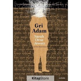Gri Adam Sarah Orne Jewett