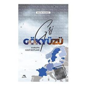 Gri Gökyüzü - Salim Yılmaz
