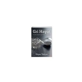 Gri Hayat - Diyar Yalçın