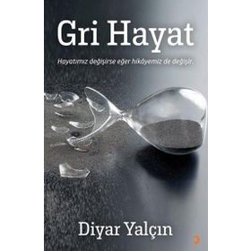 Gri Hayat - Diyar Yalçın