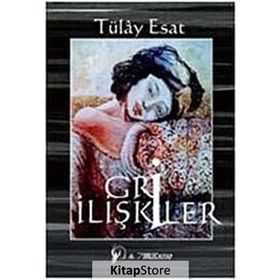 GRI İLIŞKILER (CD'LI) - Tülay Esat