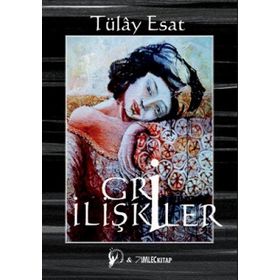 GRI İLIŞKILER (CD'LI) - Tülay Esat