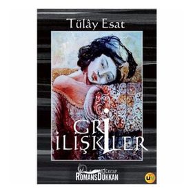 GRI İLIŞKILER (CD'LI) - Tülay Esat