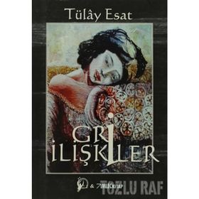 GRI İLIŞKILER (CD'LI) - Tülay Esat
