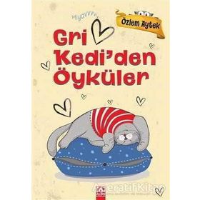 Gri Kedi’den Öyküler Özlem Aytek Altın Kitaplar