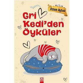 Gri Kediden Öyküler - Özlem Aytek