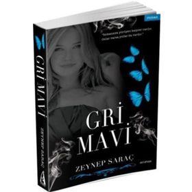 Gri Mavi - Zeynep Saraç