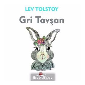 Gri Tavşan - Lev N. Tolstoy