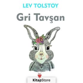 Gri Tavşan - Lev N. Tolstoy