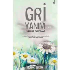 Gri Yanım - Saliha Özpınar