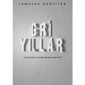 Gri Yıllar Gürer Yayınları