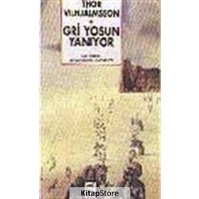 GRI YOSUN YANIYOR - THOR VILHJALMSSON