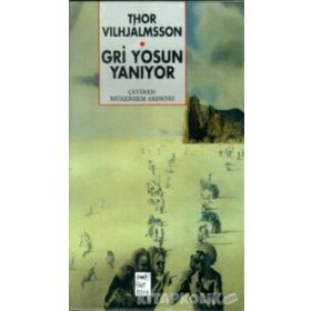 GRI YOSUN YANIYOR - THOR VILHJALMSSON