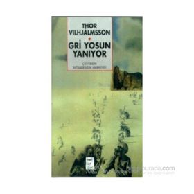 GRI YOSUN YANIYOR - THOR VILHJALMSSON