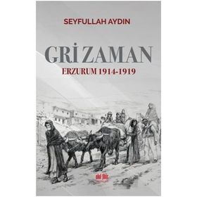 Gri Zaman - Seyfullah Aydın
