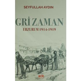 Gri Zaman - Seyfullah Aydın