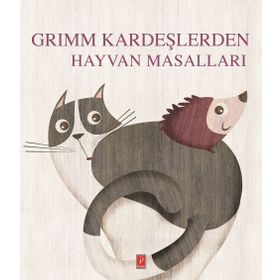 Grimm Kardeşlerden Hayvan Masalları - Grimm Kardeşler