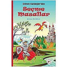 Grimm Kardeşler’den Seçme Masallar - Artemis Çocuk Klasikleri