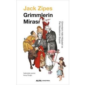 Grimmlerin Mirası - Jack Zipes
