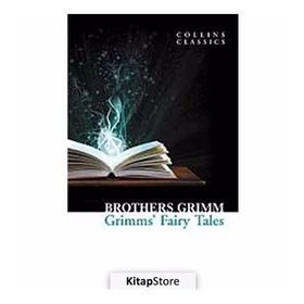 GRIMMS FAIRY TALES (COLLINS CLASSICS) - WILHELM GRIMM;JACOB GRIMM