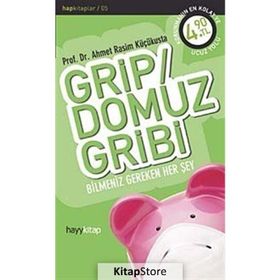 Grip - Domuz Gribi - Ahmet Rasim Küçükusta