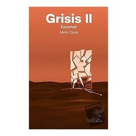 Grisis 2 - Kıyamet - Metin Çiçek