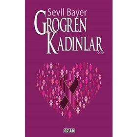 Grogren Kadınlar - Sevil Bayer