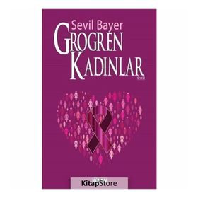 Grogren Kadınlar - Sevil Bayer
