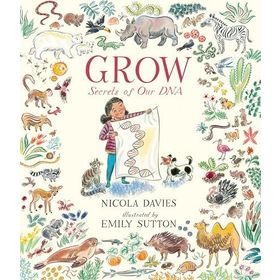 Grow: Secrets of Our DNA