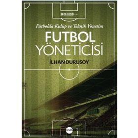 Grubu Futbol Yöneticisi İlhan Durusoy