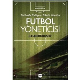 Grubu Futbol Yöneticisi İlhan Durusoy