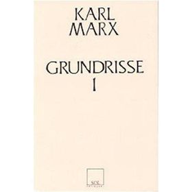 GRUNDRISSE 1(3.HM) - KARL MARX