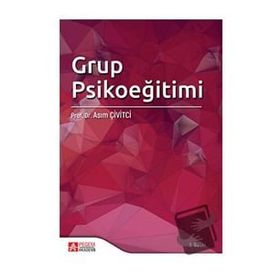 Grup Psikoeğitimi - Pegem Yayınları