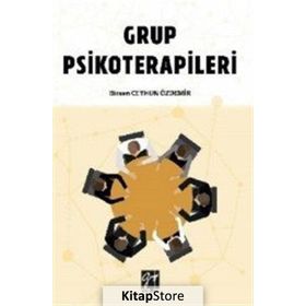 Grup Psikoterapileri - Birsen Ceyhun Özdemir