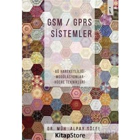 GSM GPRS Sistemler - Alpay Gölel