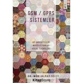GSM GPRS Sistemler - Alpay Gölel