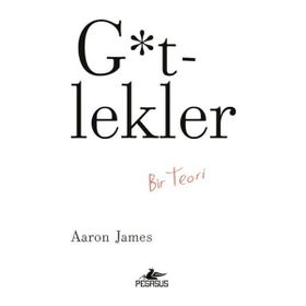 G*tlekler: Bir Teori Pegasus Yayınları