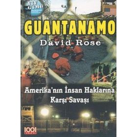 GUANTANAMO - DAVID ROSE