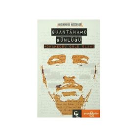 Guantanamo Günlüğü - Mohamedou Ould Slahi