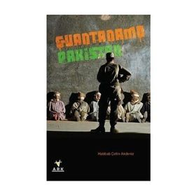 Guantanamo Pakistan - Habbab Çetin Akdeniz